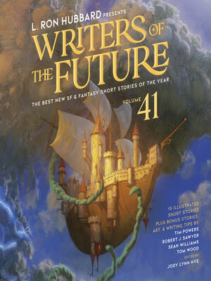 cover image of L. Ron Hubbard Presents Writers of the Future Volume 41